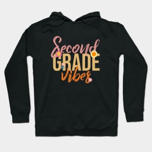 Second Grade Vibes - Hilarious Humor for Young Learners Hoodie